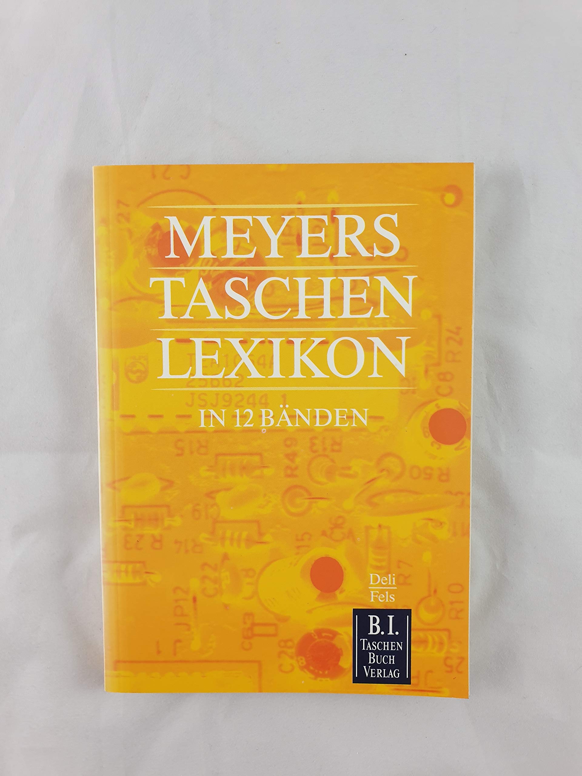 Meyers Taschenlexikon, 12 Bde., Bd.3, Deli-Fels: Delikt - D-Zug General education
