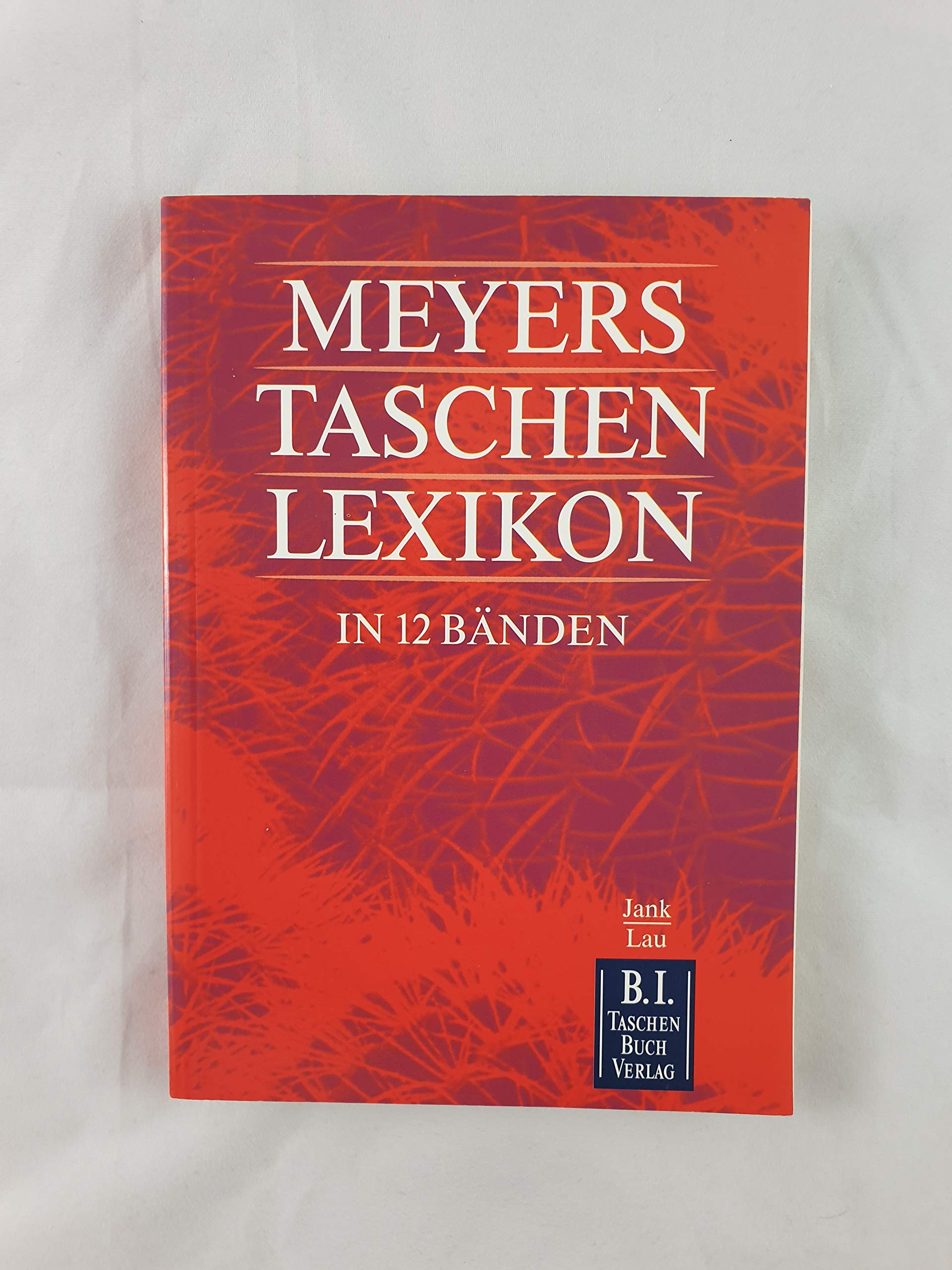 Meyers Taschenlexikon, 12 Bde., Bd.6, Jank-Lau: H - Juwel General education