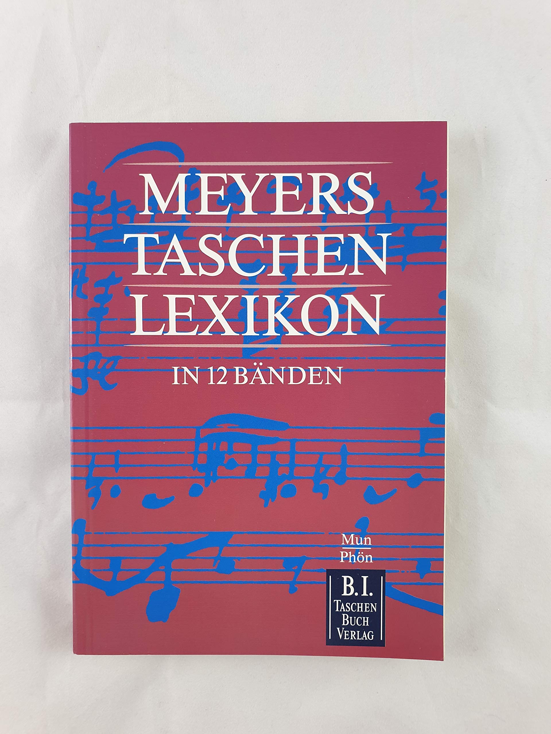 Meyers Taschenlexikon, 12 Bde., Bd.8, Mun-Phön: M - Ozontherapie General education