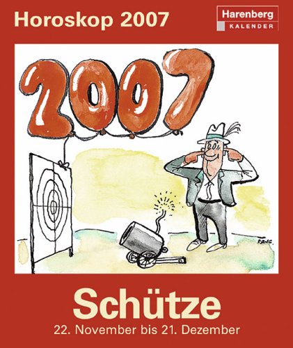 Harenberg Horoskopkalender Schütze 2007 Calendars