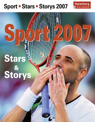 Harenberg Praxiskalender Sport - Stars & Storys 2007 Leisure & Fun