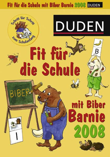 Duden, Fit für die Schule mit Biber Barnie 2008: Lernen macht Spaß Reference Books