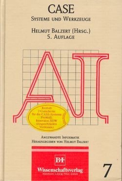 CASE: Systeme und Werkzeuge (Angewandte Informatik) Business & Technology