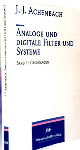 Analoge und digitale Filter und Systeme: Grundlagen Books