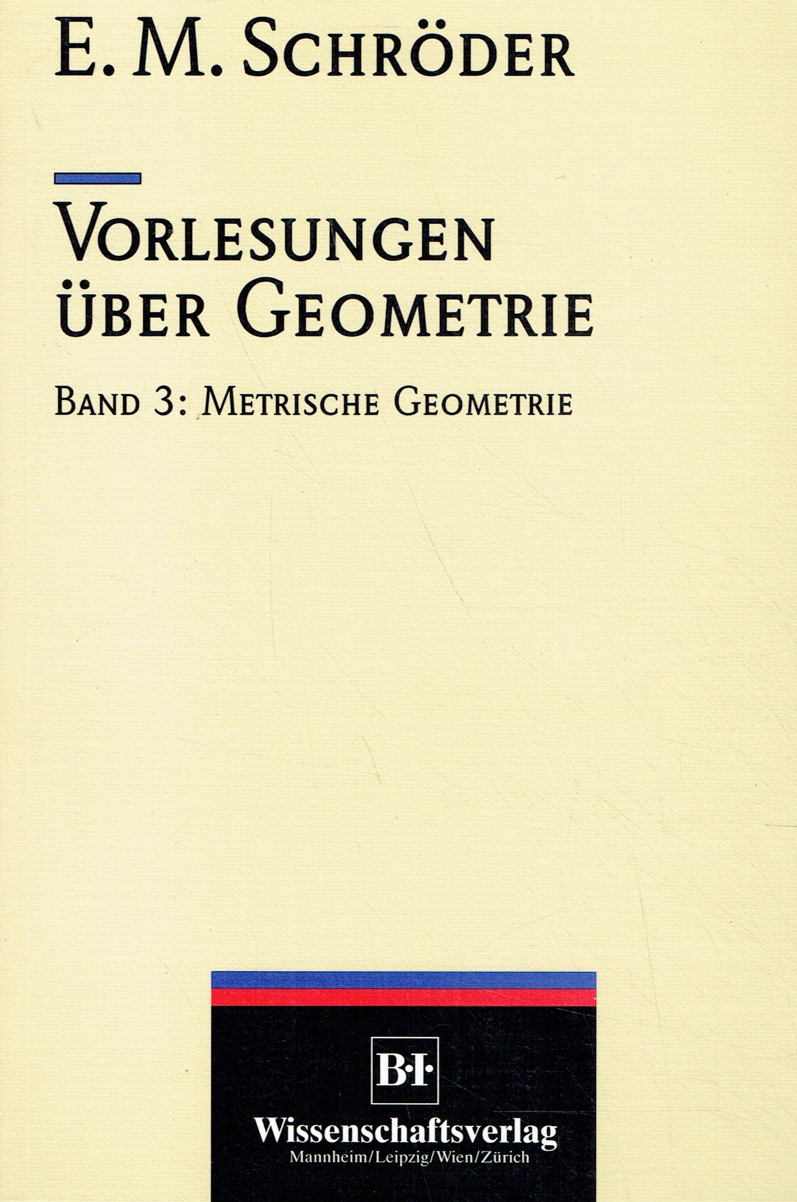 Vorlesungen über Geometrie.Band 3: Metrische Geometrie Books