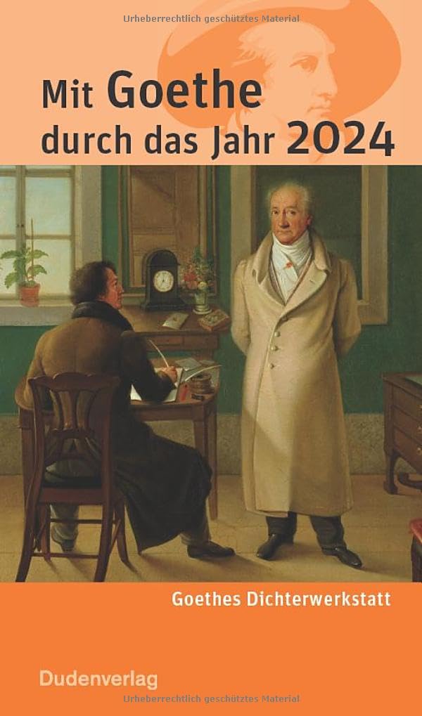 Mit Goethe durch das Jahr 2024: Goethes Dichterwerkstatt Poetry