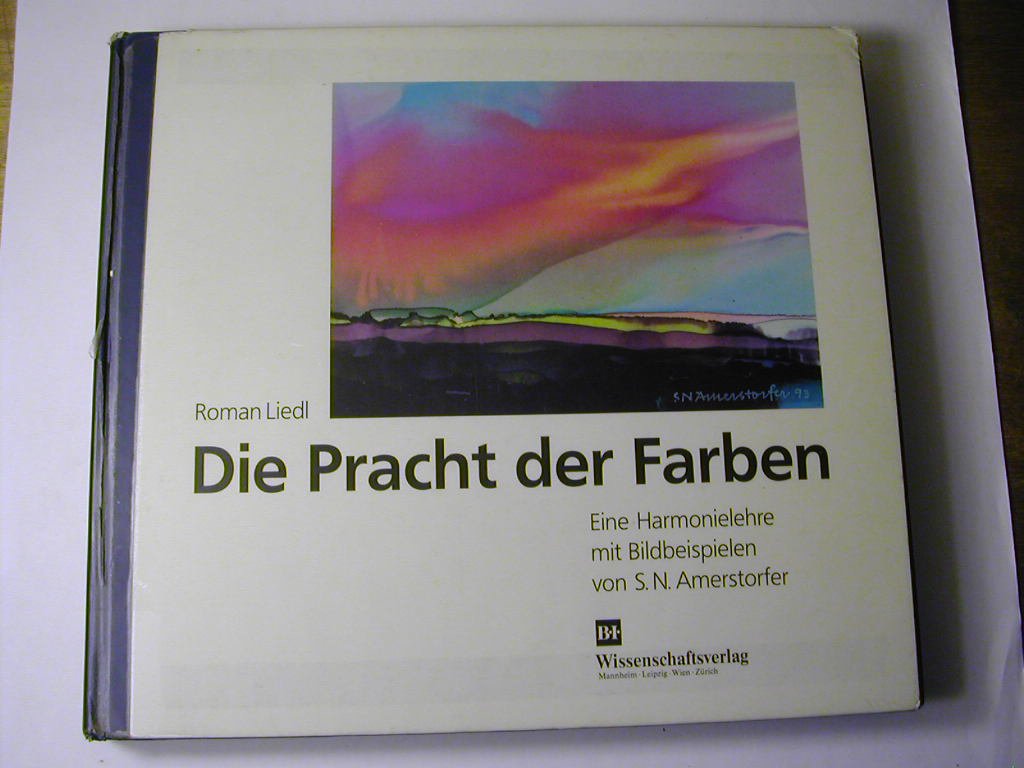 Die Pracht der Farben. Eine Harmonielehre Art & Literature