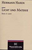 Licht und Materie, Band 2: Laser Business & Technology