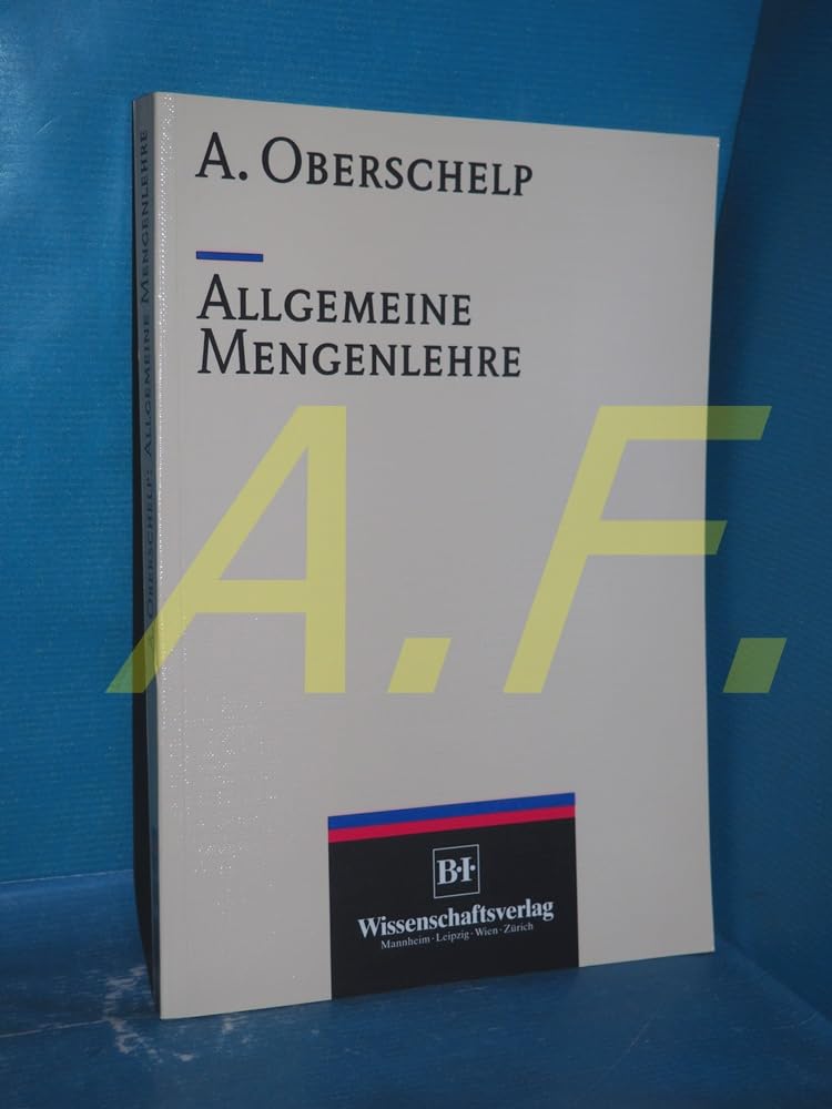 Allgemeine Mengenlehre Mathematics