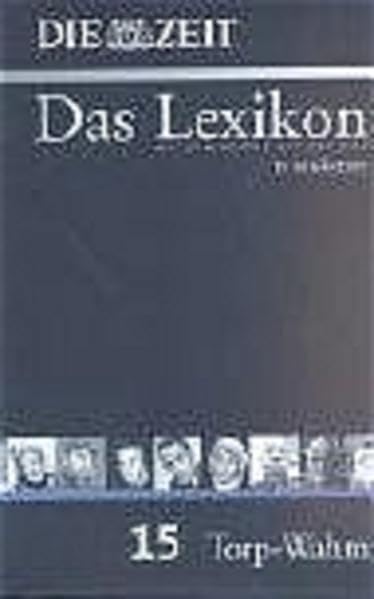 ZEIT-Lexikon. Bd. 15 (Torp - Wahm) Second-hand books on film, art and culture