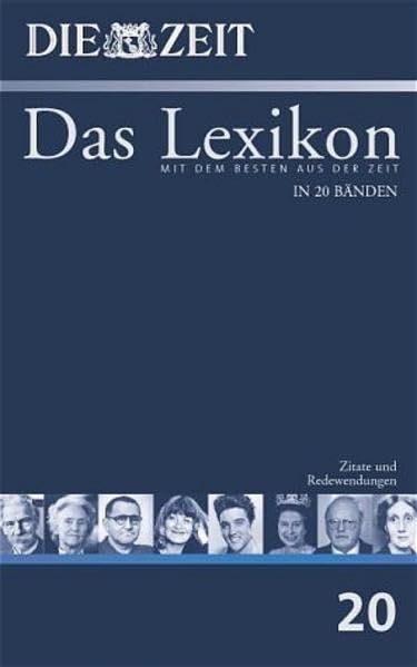 ZEIT-Lexikon. Bd. 20. Zitate und Redewendungen. Film, Art & Culture