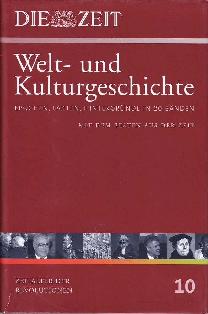 Bd.10 : Zeitalter der Revolutionen General education