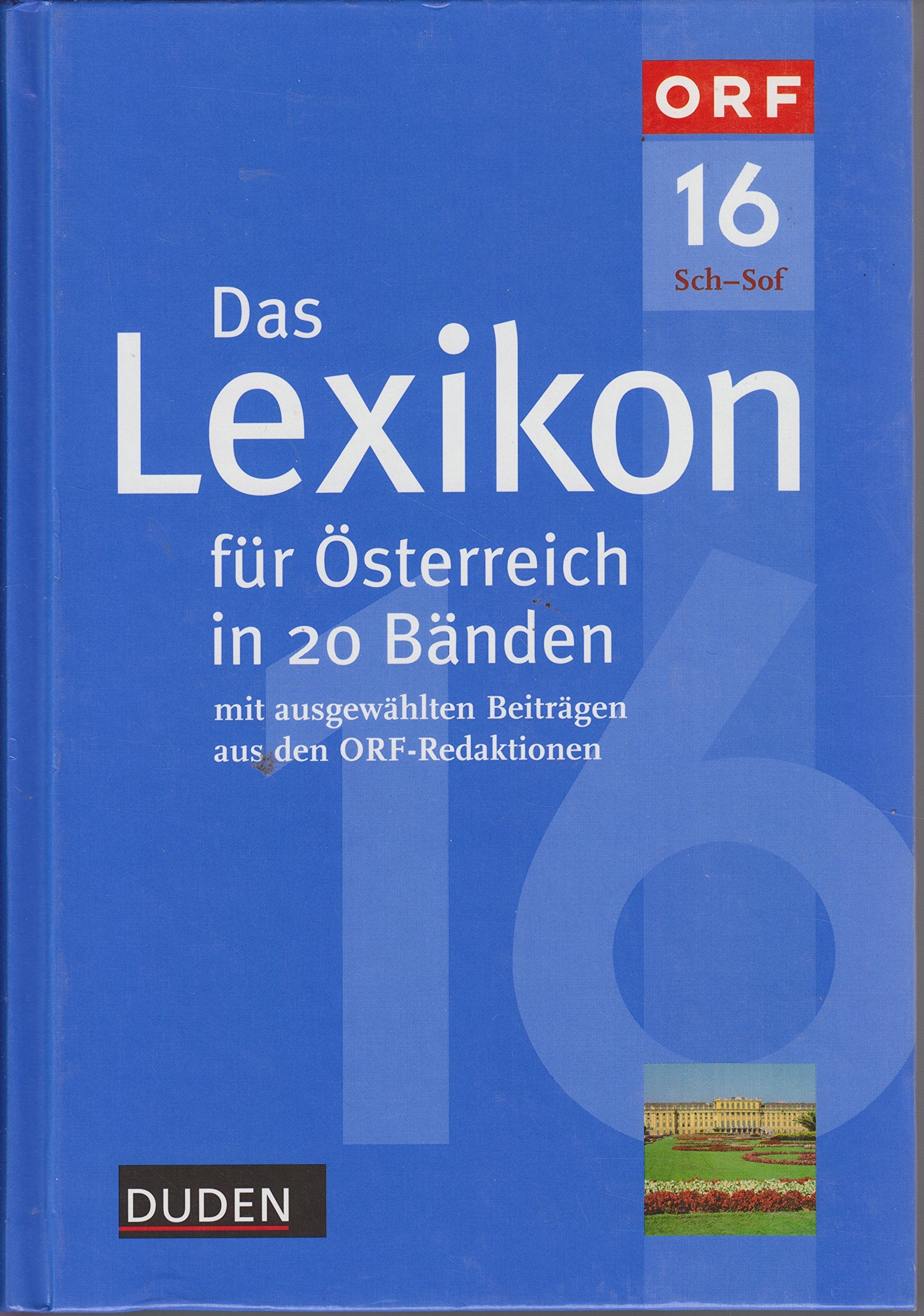 Das Lexikon für Österreich in 20 Bänden, Bd.16 : Sch-Sof Reference Books