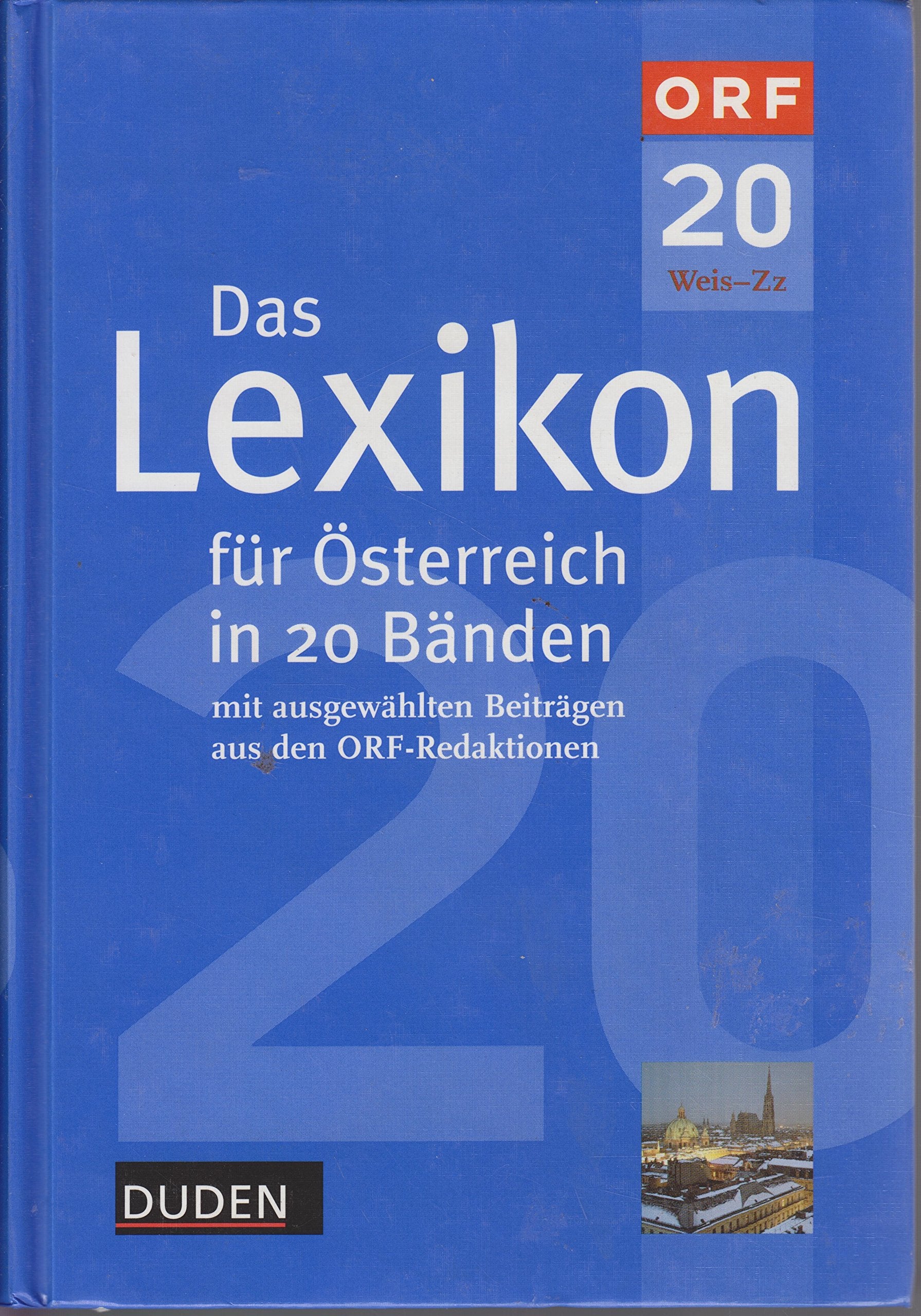 Das Lexikon für Österreich in 20 Bänden, Bd.20 : Weis-Zz Contemporary literature