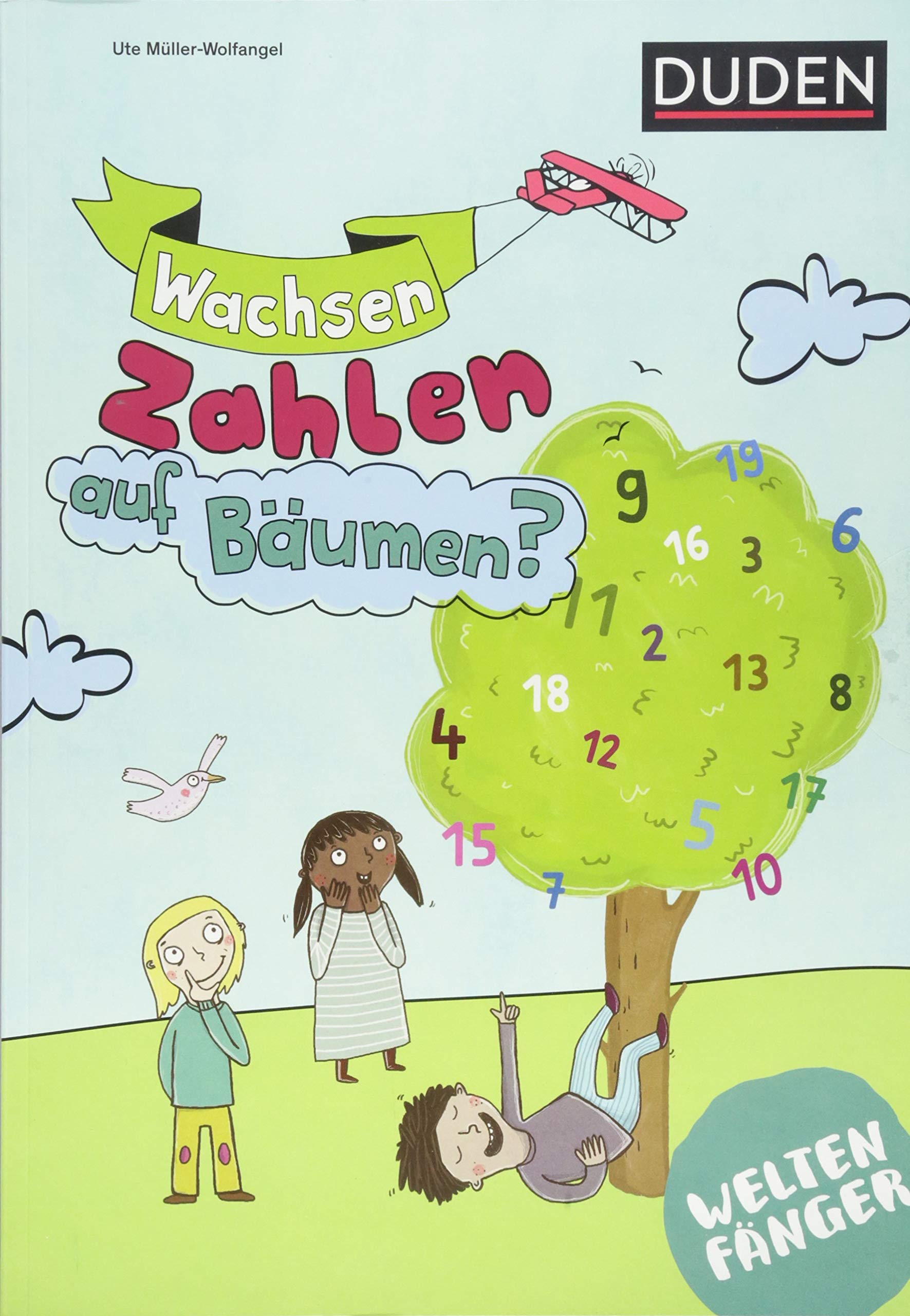 Weltenfänger: Wachsen Zahlen auf Bäumen? Children's books