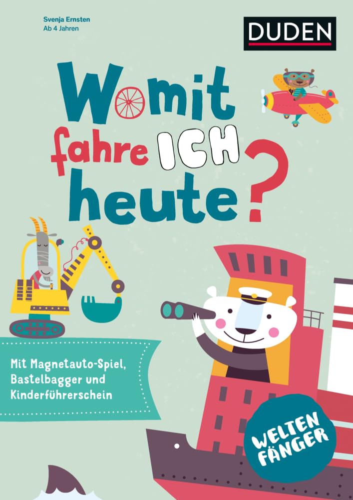 Weltenfänger: Womit fahre ich heute?: Fahrzeuge Non-fiction