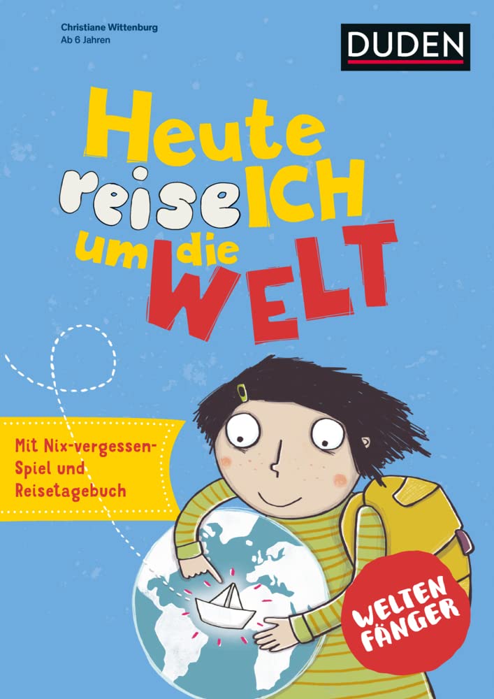 Weltenfänger: Heute reise ich um die Welt: Weltreise Tiptoi & Games
