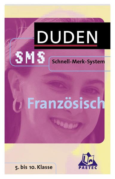 SMS Französisch – 5.-10. Klasse (Duden SMS - Schnell-Merk-System) Foreign Languages ​​& Dictionaries