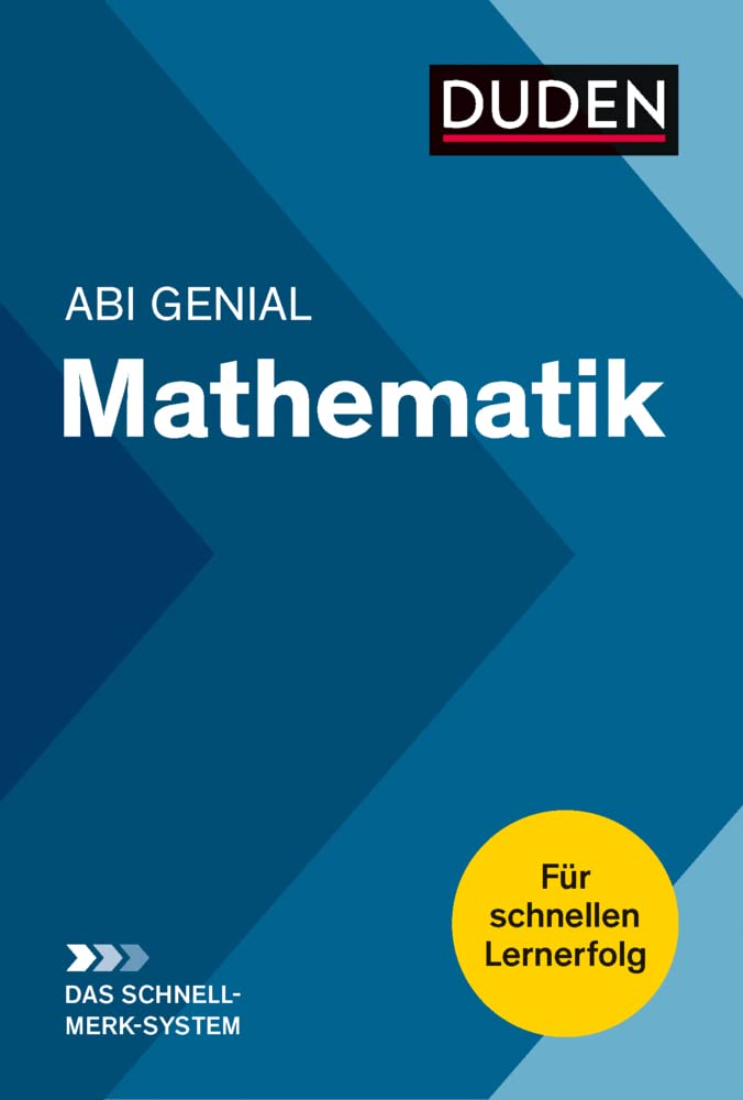 Abi genial Mathematik: Das Schnell-Merk-System Reference Books