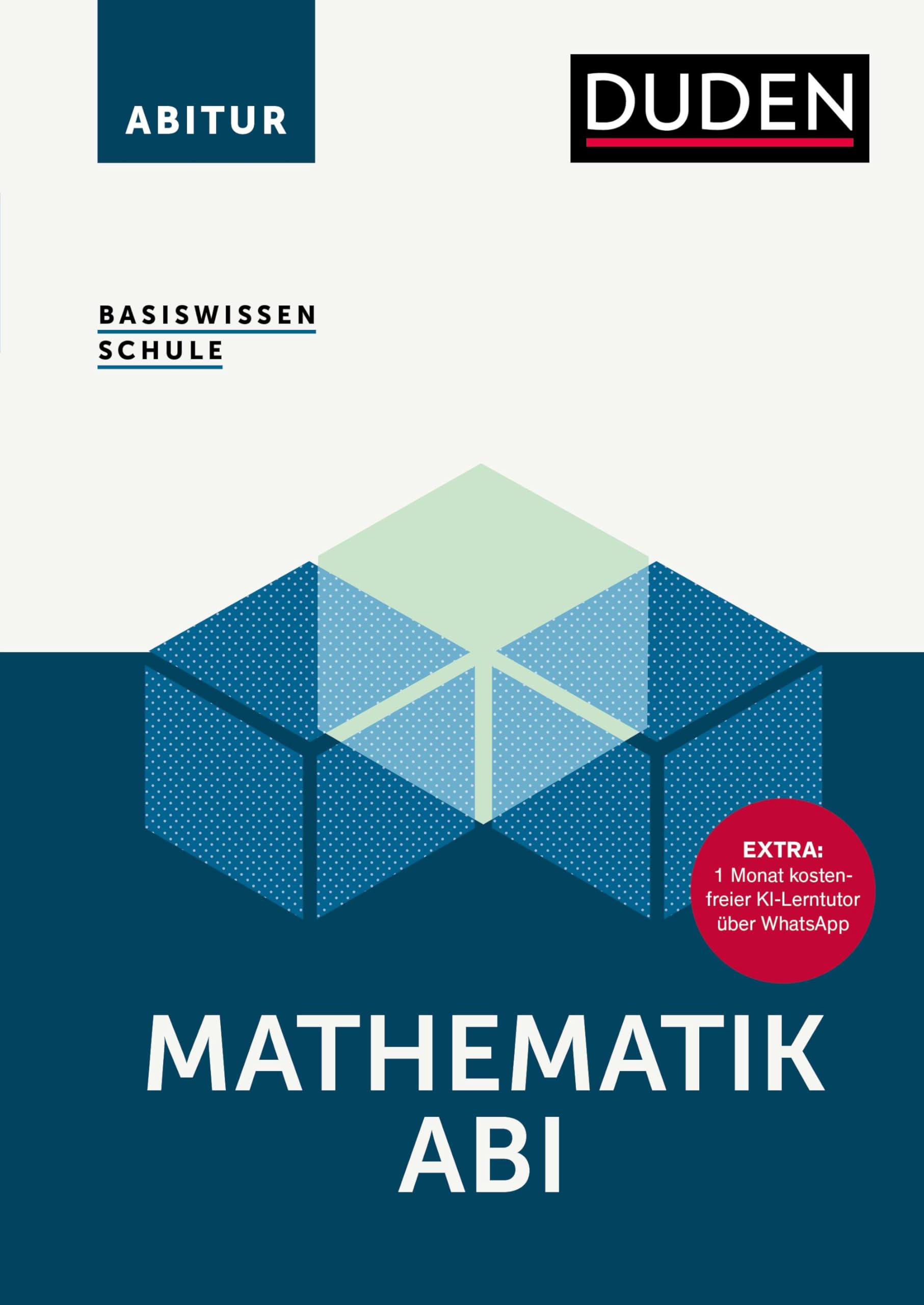 Basiswissen Schule - Mathematik Abi Study Guides
