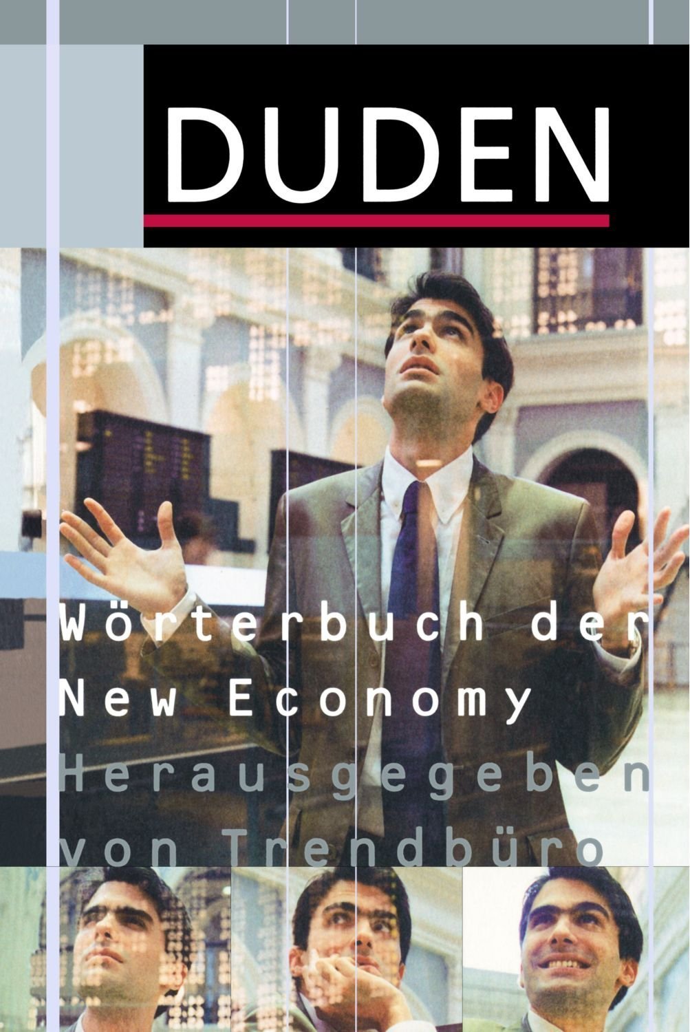 (Duden) Wörterbuch der New Economy Business, Finance & Career
