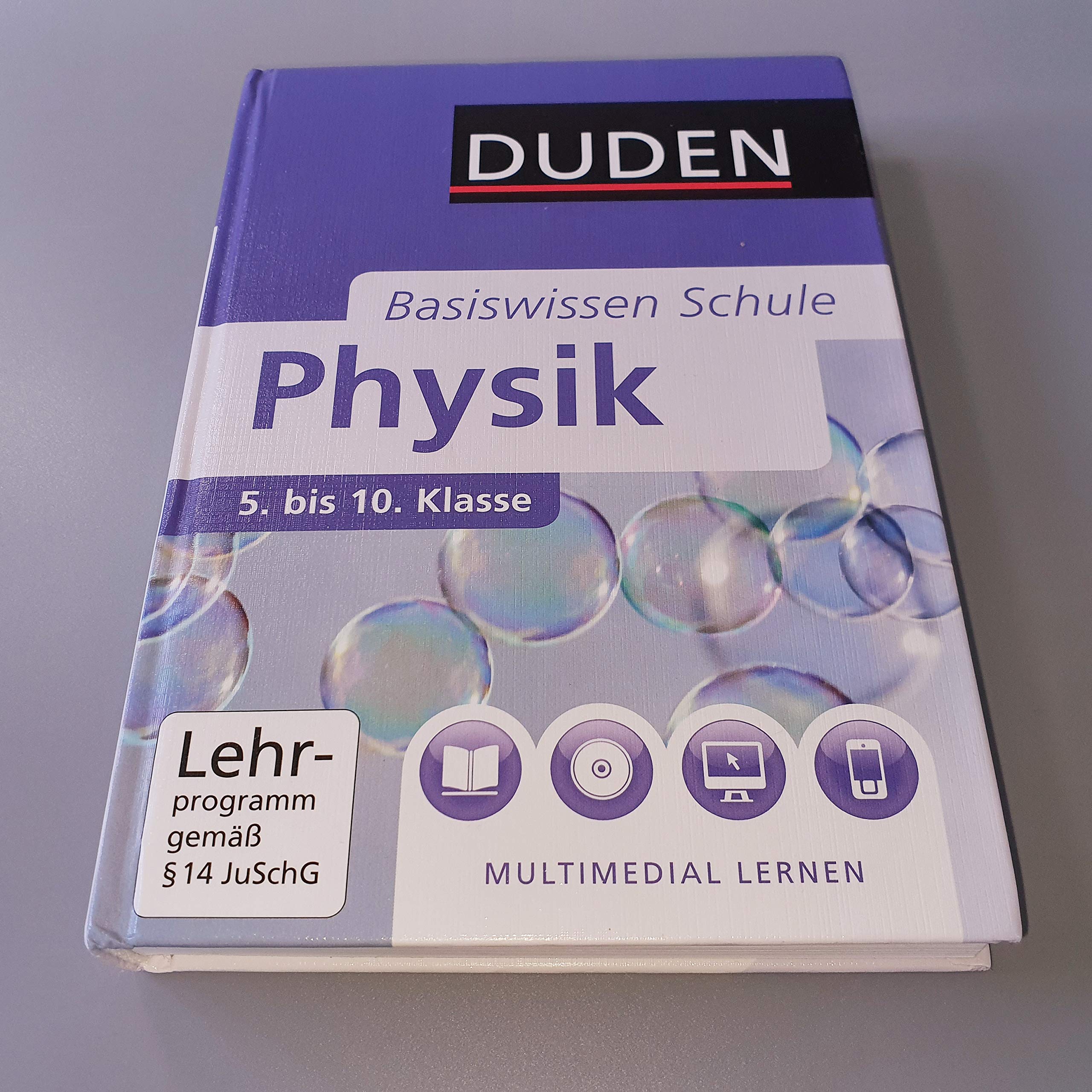 Basiswissen Schule – Physik 5. Klasse bis 10. Klasse: Das Standardwerk für Schüler Study Guides