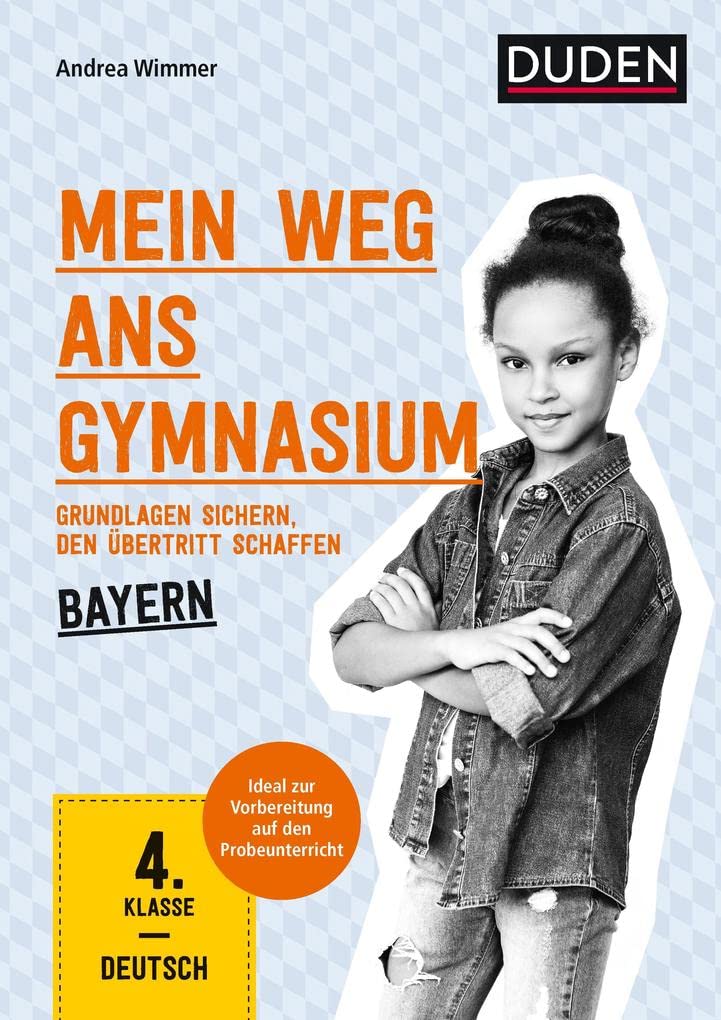 Mein Weg ans Gymnasium - Deutsch 4. Klasse - Bayern Study Guides