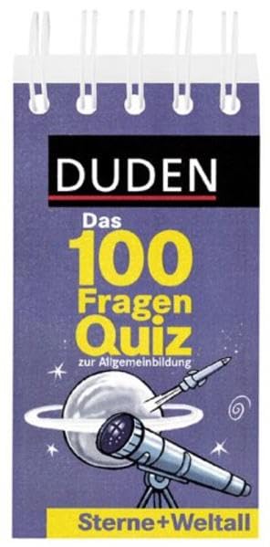 Duden Das 100 Fragen Quiz zur Allgemeinbildung, Sterne und Weltall Leisure & Fun