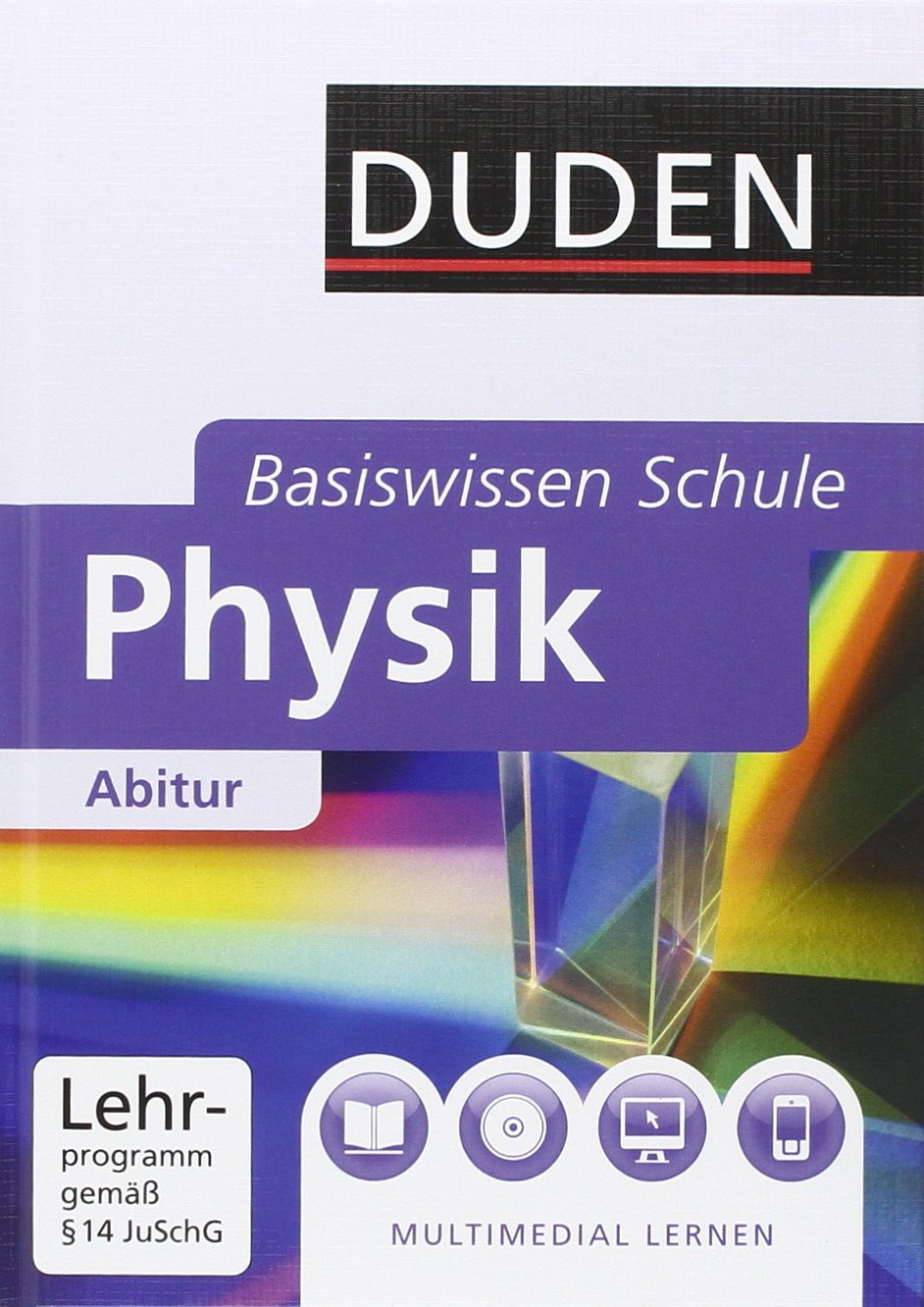 Duden: Basiswissen Schule - Physik - Abitur. 11. Klasse bis Abitur (inkl. DVD-ROM) Study Guides