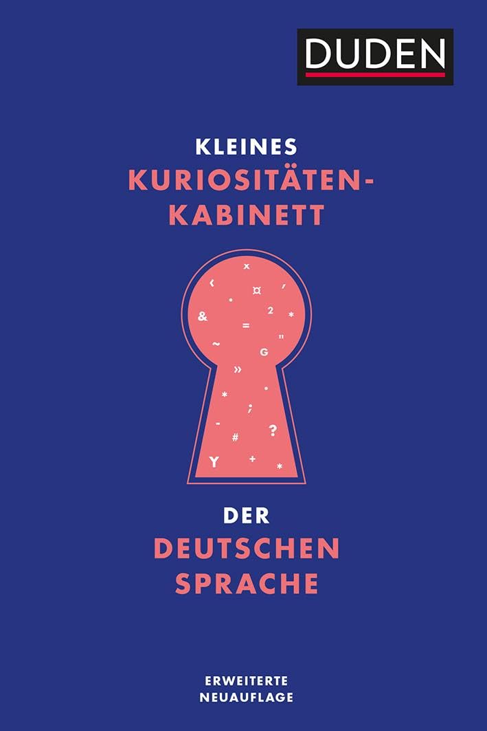 Kleines Kuriositätenkabinett der deutschen Sprache Humour & Satire