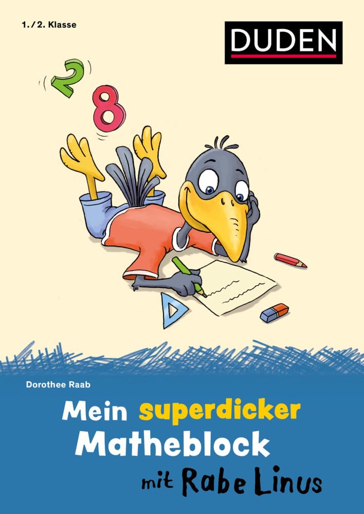 Mein superdicker Matheblock mit Rabe Linus: 1./2. Klasse (Mein Lern- und Spaßblock mit Rabe Linus) Non-fiction