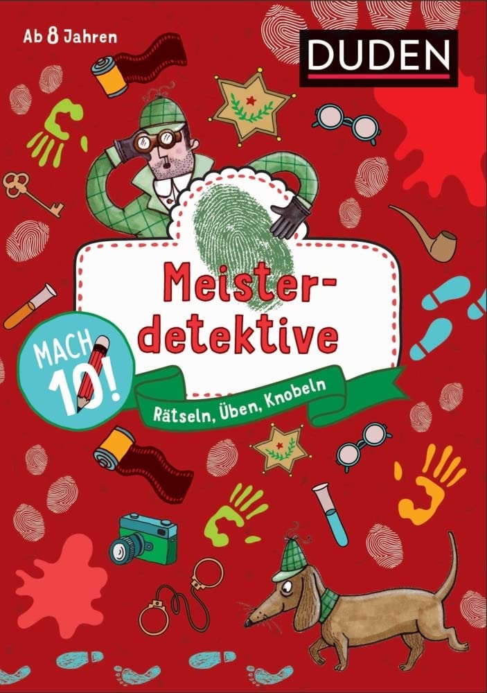 Mach 10! Meisterdetektive - Ab 8 Jahren: Rätseln, Üben, Knobeln Non-fiction