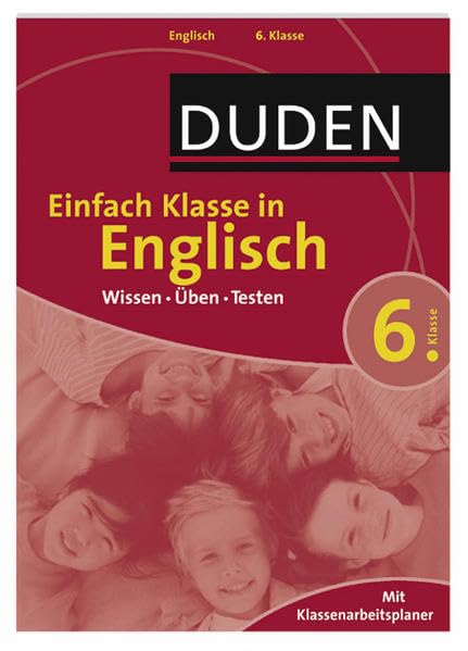Einfach klasse in Englisch 6. Klasse: Wissen - Üben -Testen Foreign Languages ​​& Dictionaries