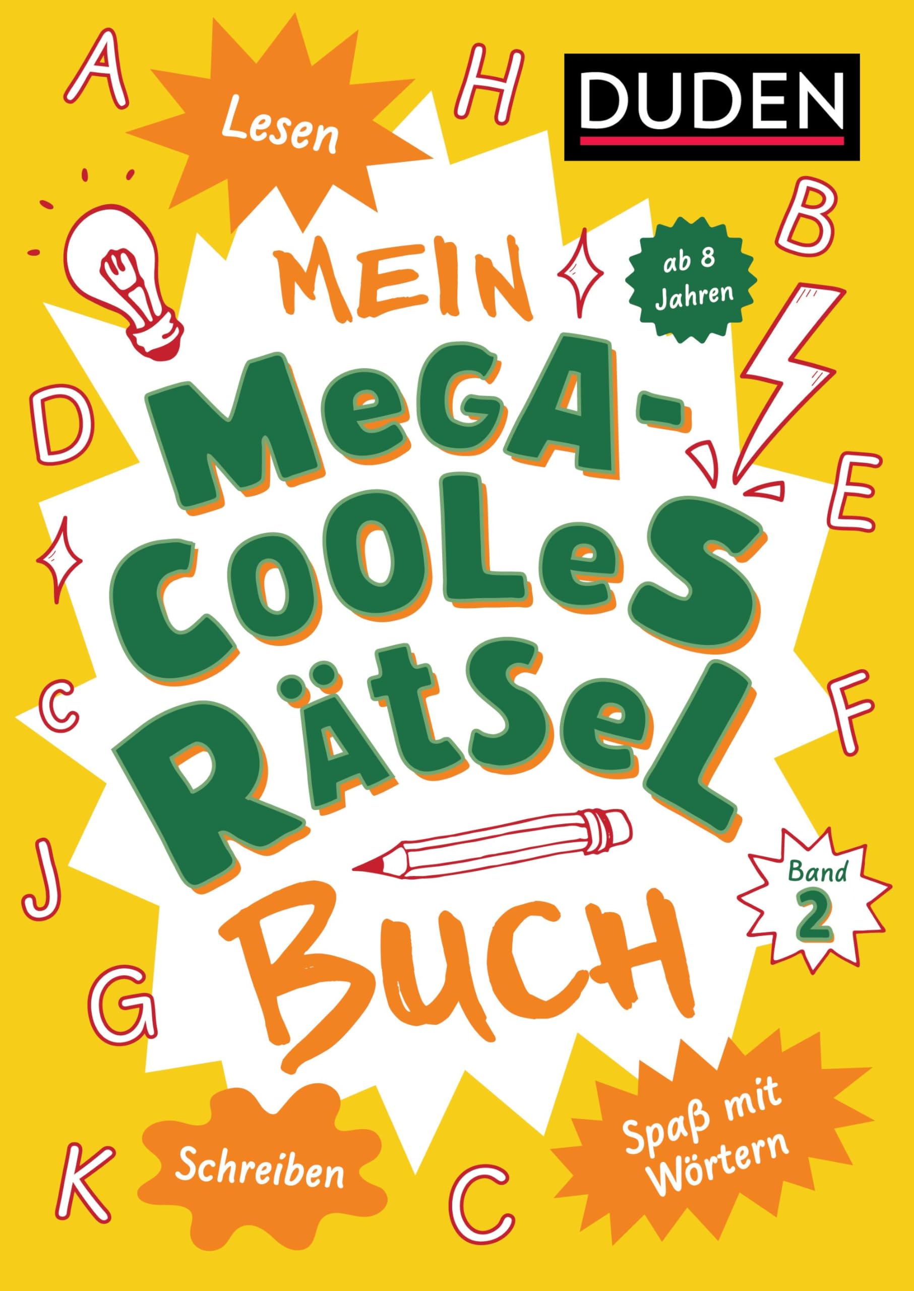 Mein megacooles Rätselbuch - Lesen | Schreiben | Spaß mit Wörtern - ab 8 Jahren - Band 2 book