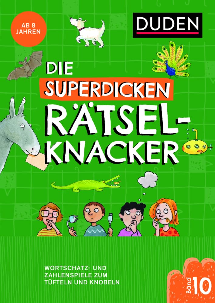 Die superdicken Rätselknacker - ab 8 Jahren (Band 10) Leisure & Fun