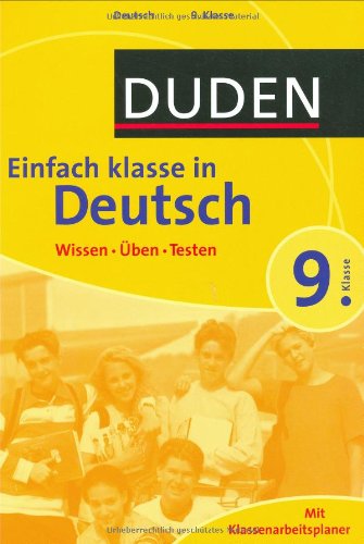 Einfach klasse in Deutsch 9. Klasse: Wissen - Üben - Testen Reference Books