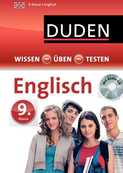 Wissen – Üben – Testen: Englisch 9. Klasse: Mit Audio-CD zum besseren Hörverständnis. Ideal zur Vorbereitung Klassenarbeiten. Für Gymnasium und Gesamtschule Foreign Languages ​​& Dictionaries
