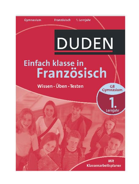 Einfach klasse in Französisch 1. Lernjahr: Wissen - Üben - Testen Foreign Languages ​​& Dictionaries