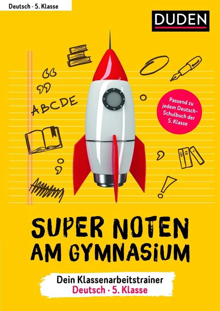 Super Noten am Gymnasium – Klassenarbeitstrainer Deutsch 5. Klasse Study Guides