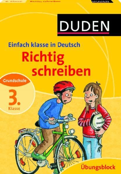 Einfach Klasse in: Deutsch - Richtig schreiben 3. Klasse - Übungsblock (Duden - Einfach klasse) Study Guides