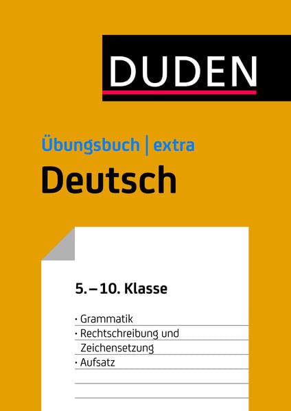 Duden Übungsbuch extra - Deutsch 5.-10. Klasse Study Guides