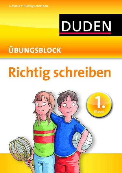 Richtig schreiben - Übungsblock 1. Klasse book