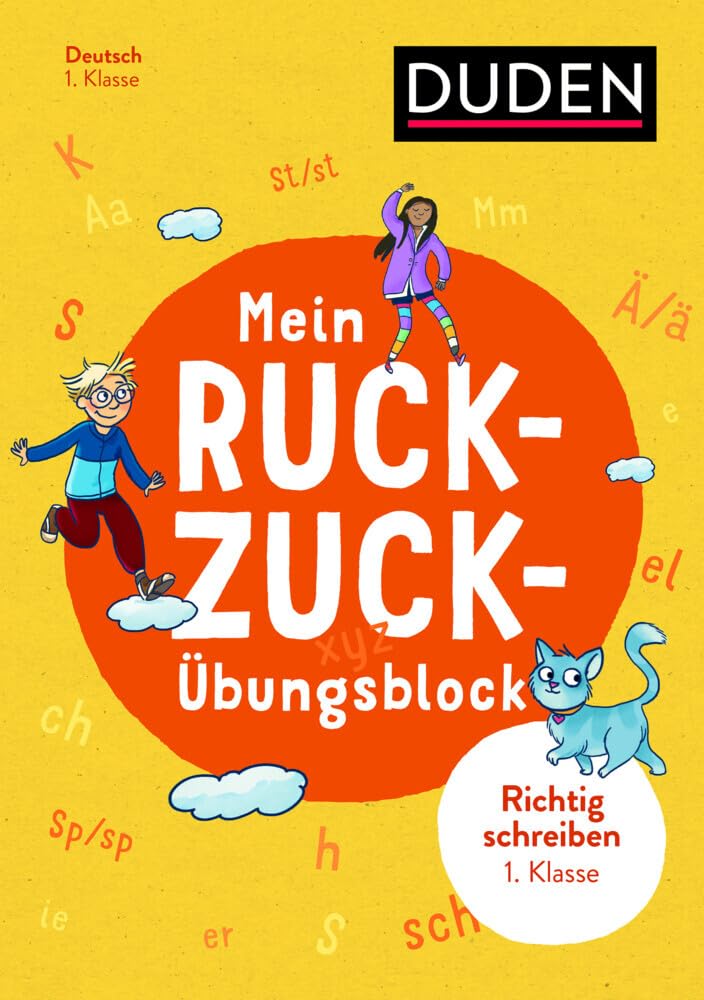 Mein Ruckzuck-Übungsblock Richtig schreiben 1. Klasse General education