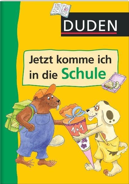Duden - Jetzt komme ich in die Schule Reference Books