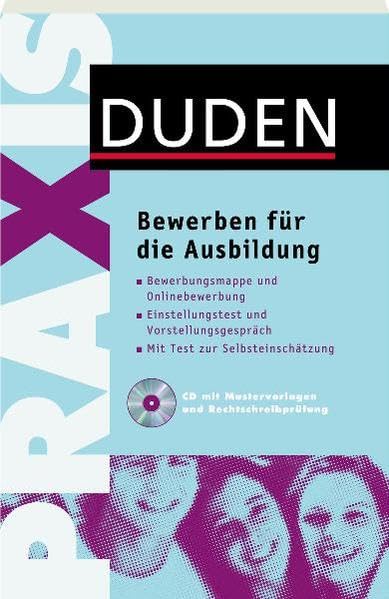 Duden Praxis - Bewerben für die Ausbildung (Duden Ratgeber) Business, Finance & Career