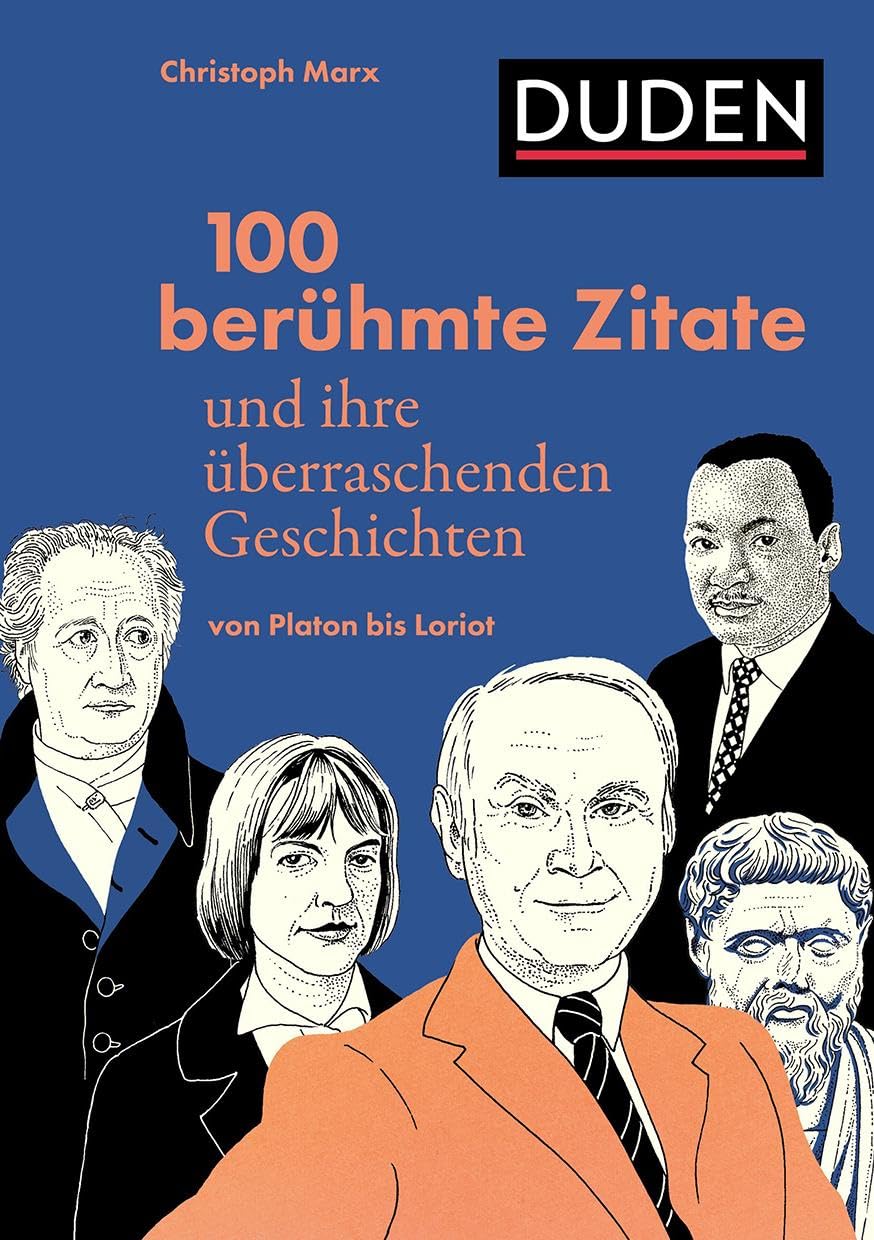100 berühmte Zitate und ihre überraschenden Geschichten Philosophy