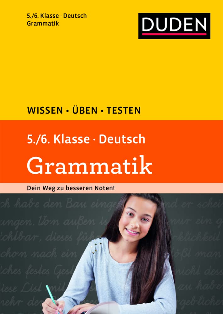 Wissen - Üben -Testen: Deutsch - Grammatik 5./6. Klasse General education