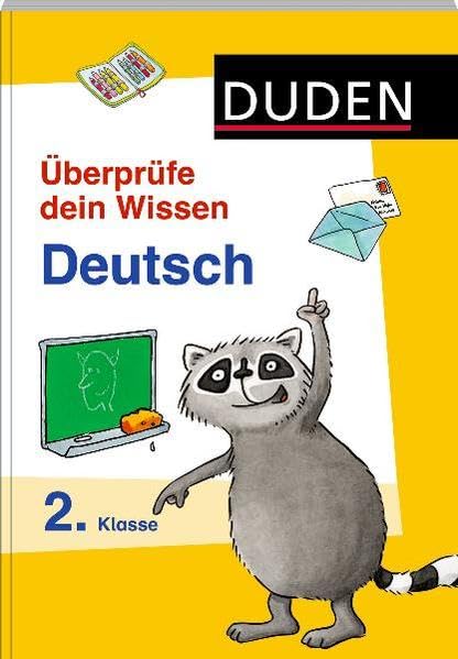 Überprüfe dein Wissen - Deutsch 2. Klasse: Grundschule (Duden - Überprüfe dein Wissen) Study Guides