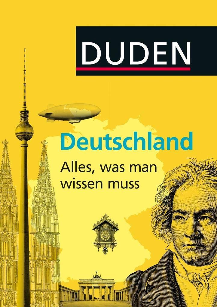 Duden Allgemeinbildung: Deutschland - Alles, was man wissen muss General education