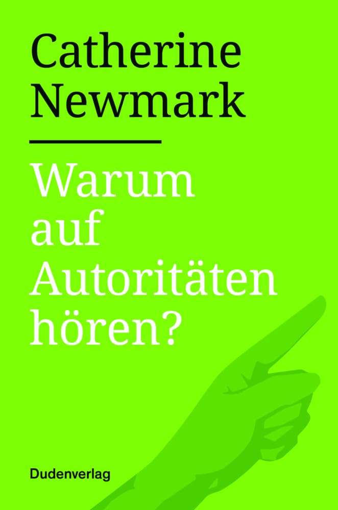 Warum auf Autoritäten hören? Books